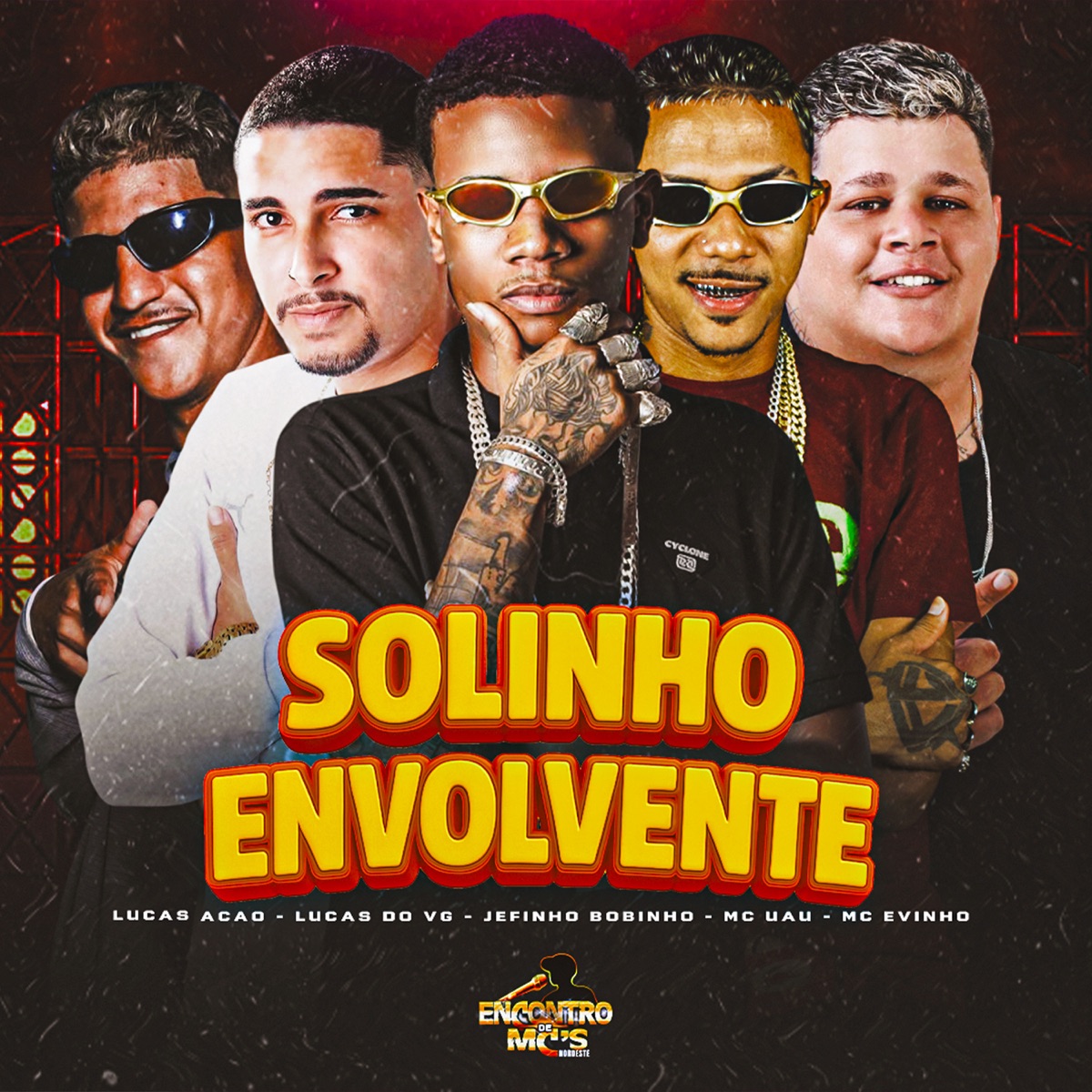 Solinho Envolvente - Single by Lucas do vg, MC Evinho, Lucas Ação, Mc Uau & Mc Jeffinho album cover