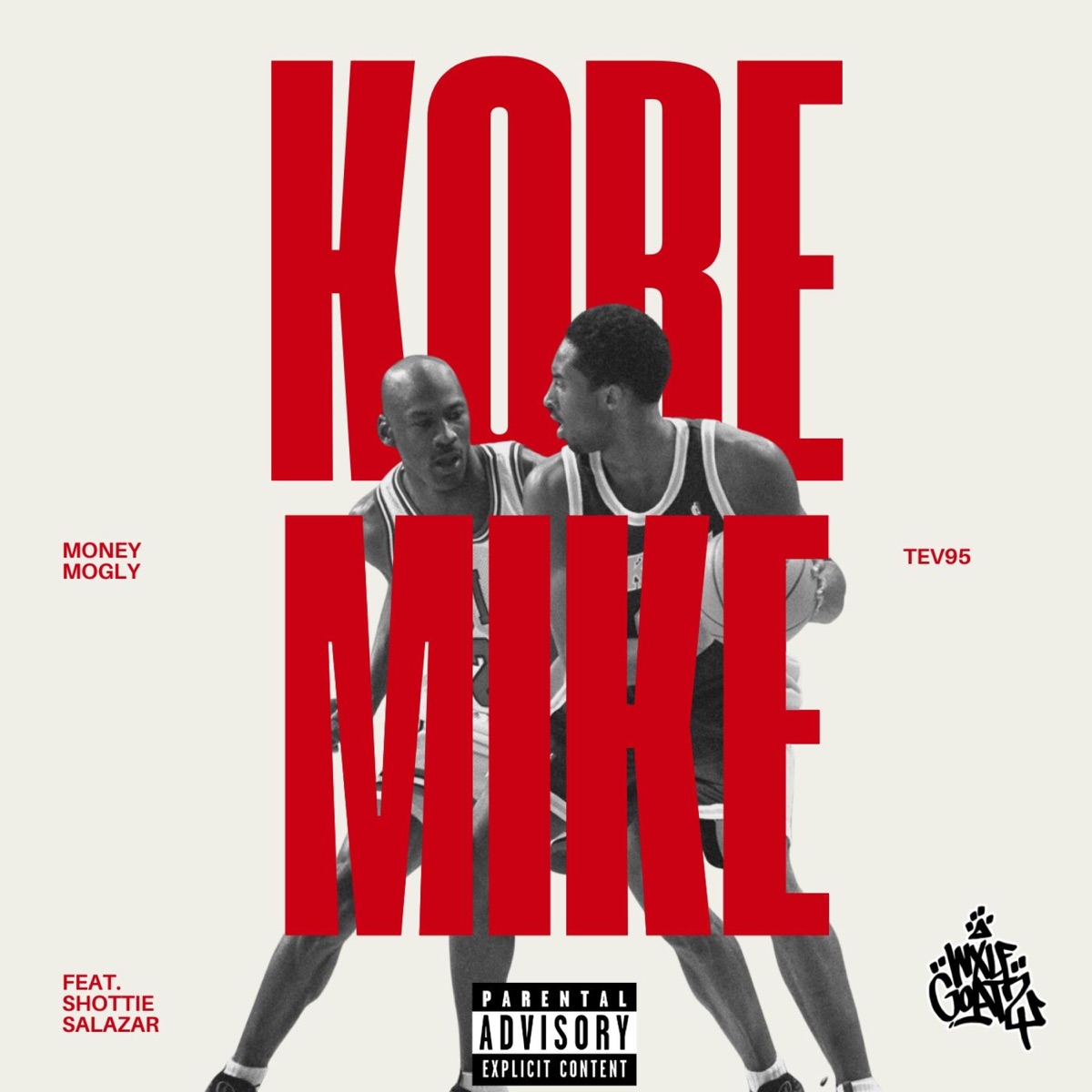 KOBE & MIKE - Single by MONEY MOGLY, Tev95, Shottie & Salazar El Tabaquero album cover