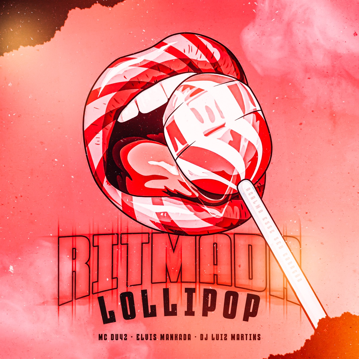 Ritmada Lollipop - Single by Elvis Mankada, MC Du42 & DJ Luiz Martins album cover