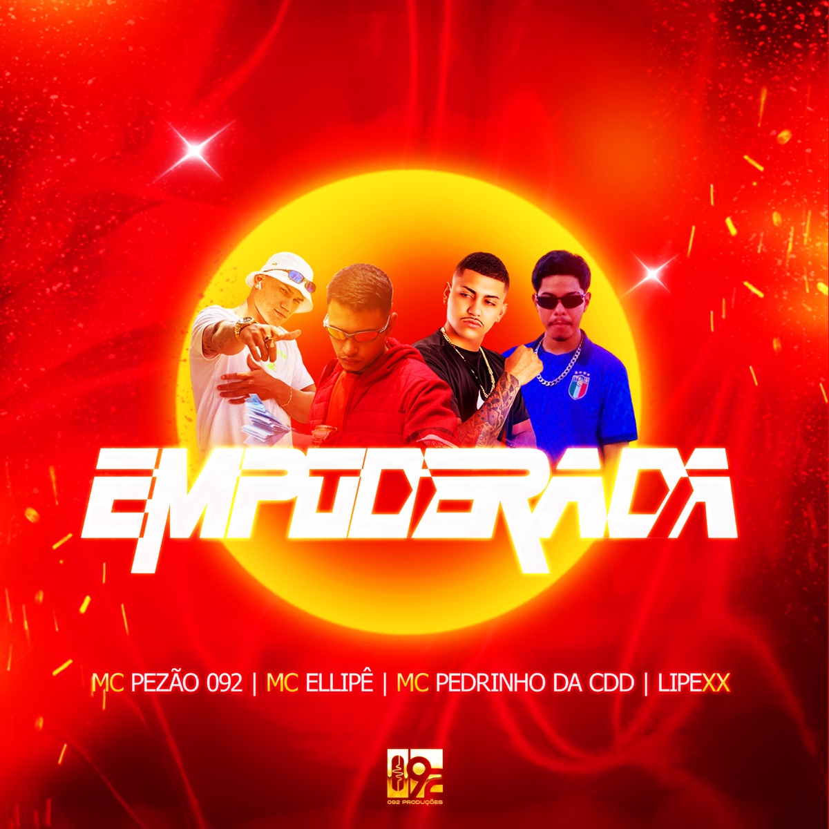 Empoderada (feat. Lipexx) - Single by MC Pezão 092, MC Ellipê & MC Pedrinho da CDD album cover
