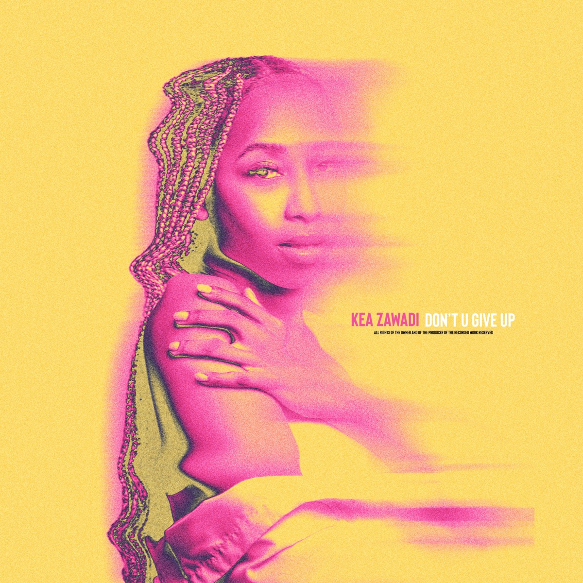 Don't U Give Up - Single by Kea Zawadi album cover