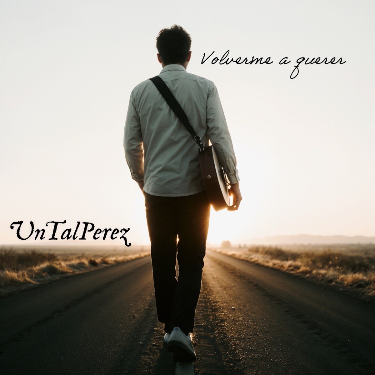 Volverme A Querer - Single by UnTalPerez album cover