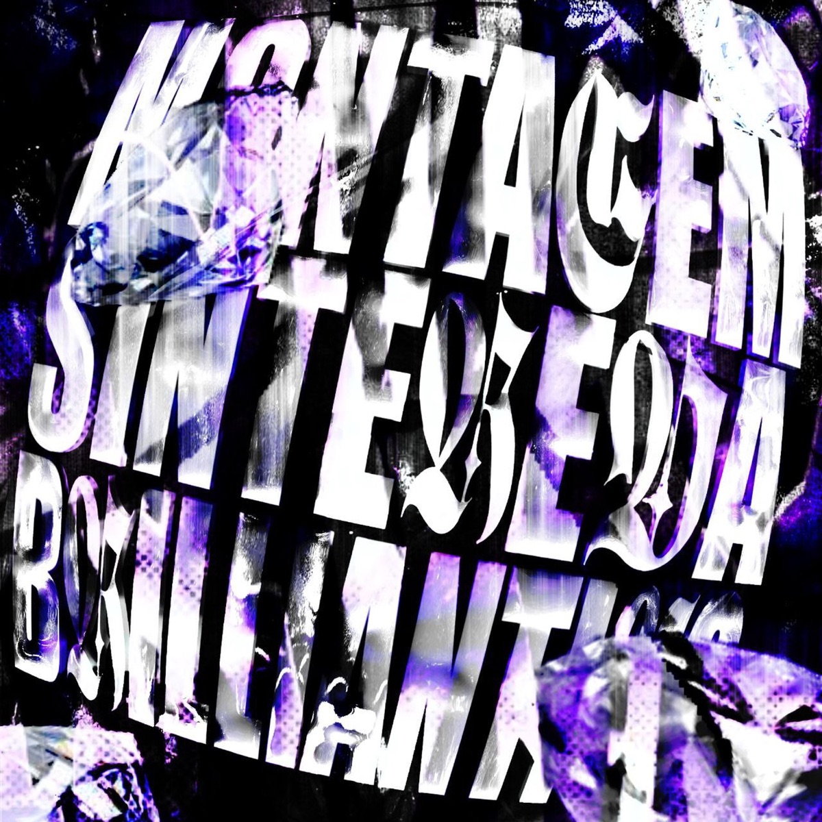 MONTAGEM SINTEREDA BRILLIANTICO - Single by DJ AIDA & DJ LIMBU DA DZ7 album cover