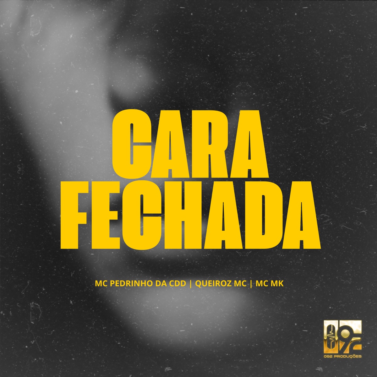 Cara Fechada - Single by MC Pedrinho da CDD, MC MK & Queiroz Mc album cover