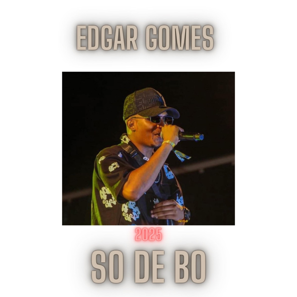 Só de bo - Single by Edgar Gomes album cover
