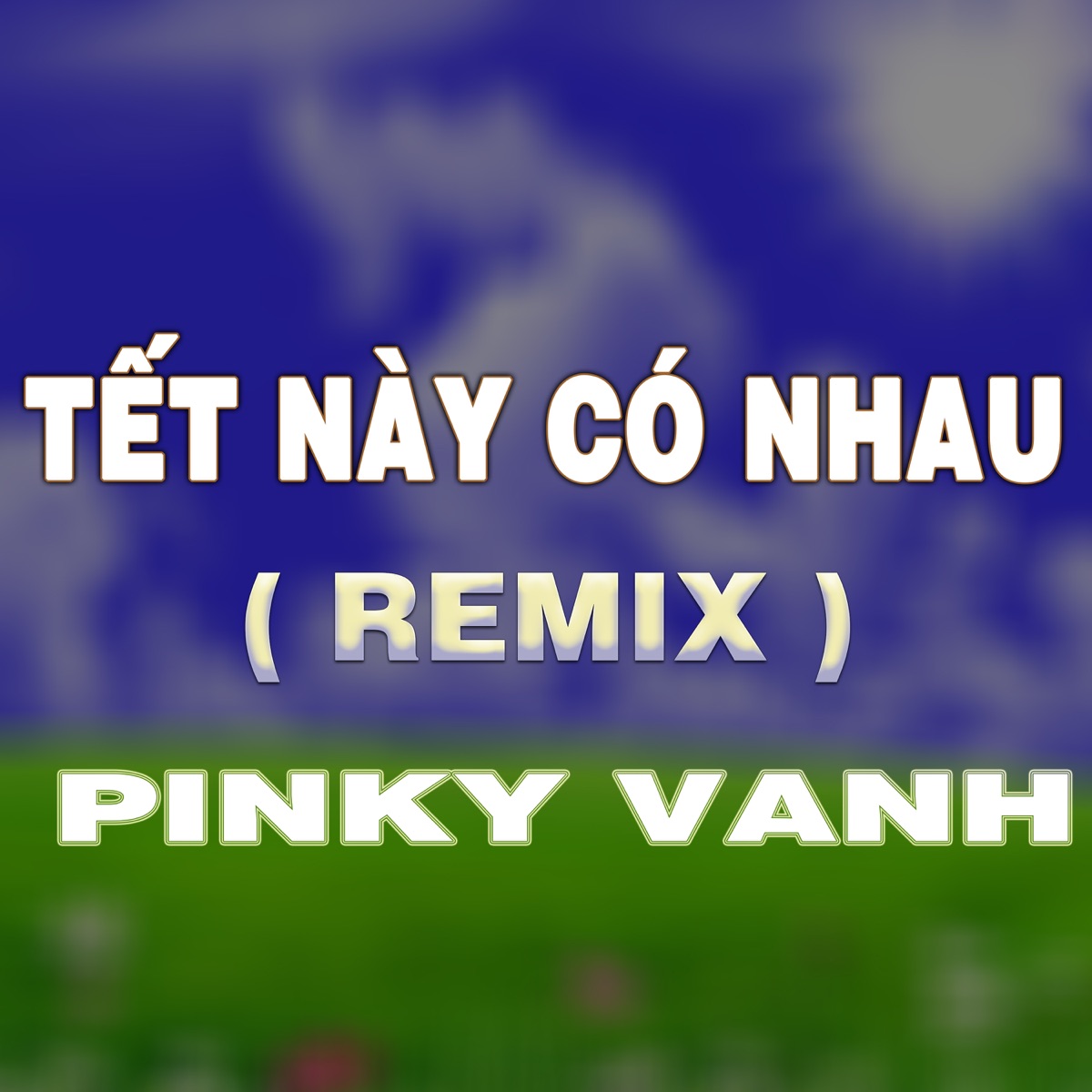 Tết Này Có Nhau (HM Remix) - Single by Pinky Vanh album cover