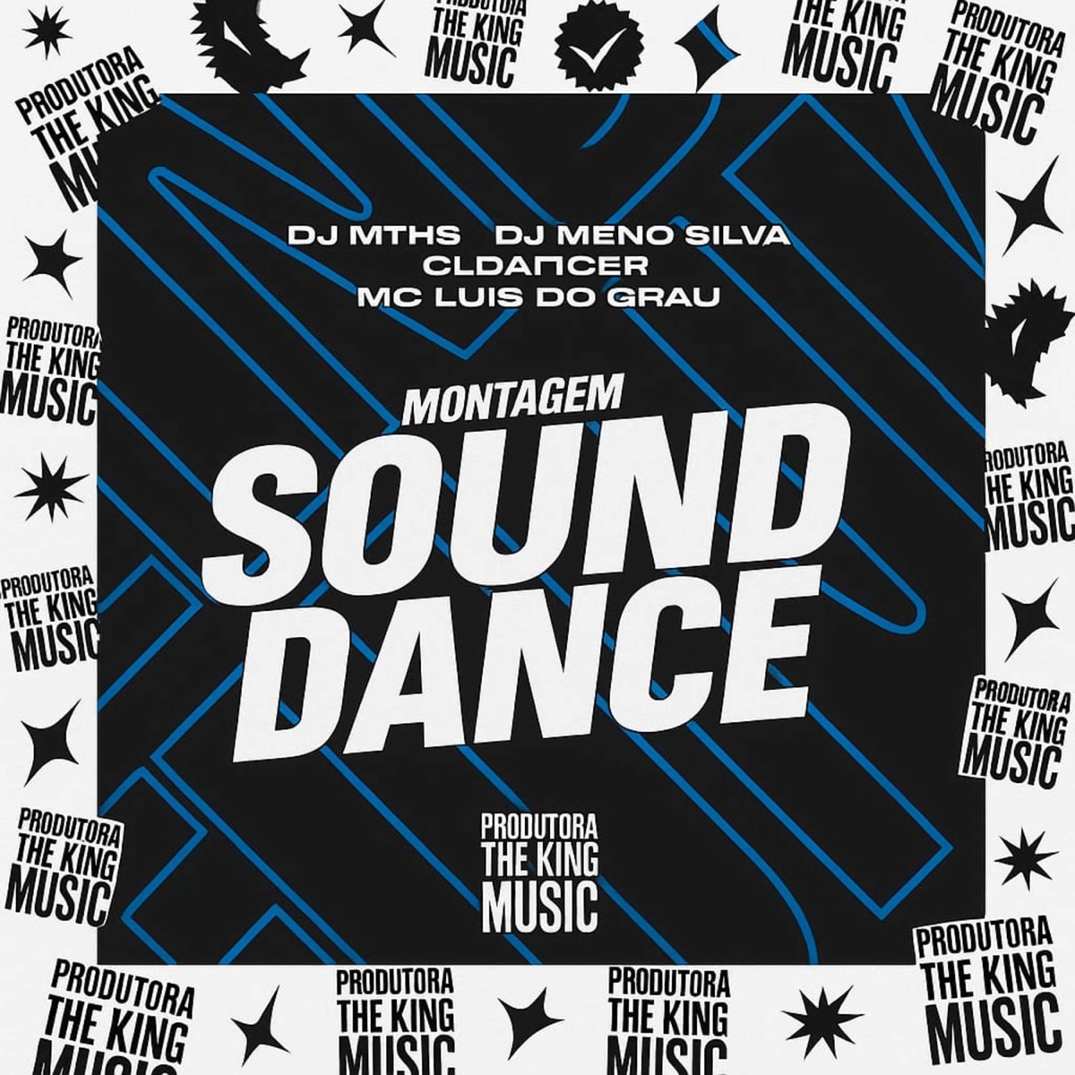 Montagem Sound Dance - Single by DJ MTHS, DJ Meno Silva & MC LUIS DO GRAU album cover