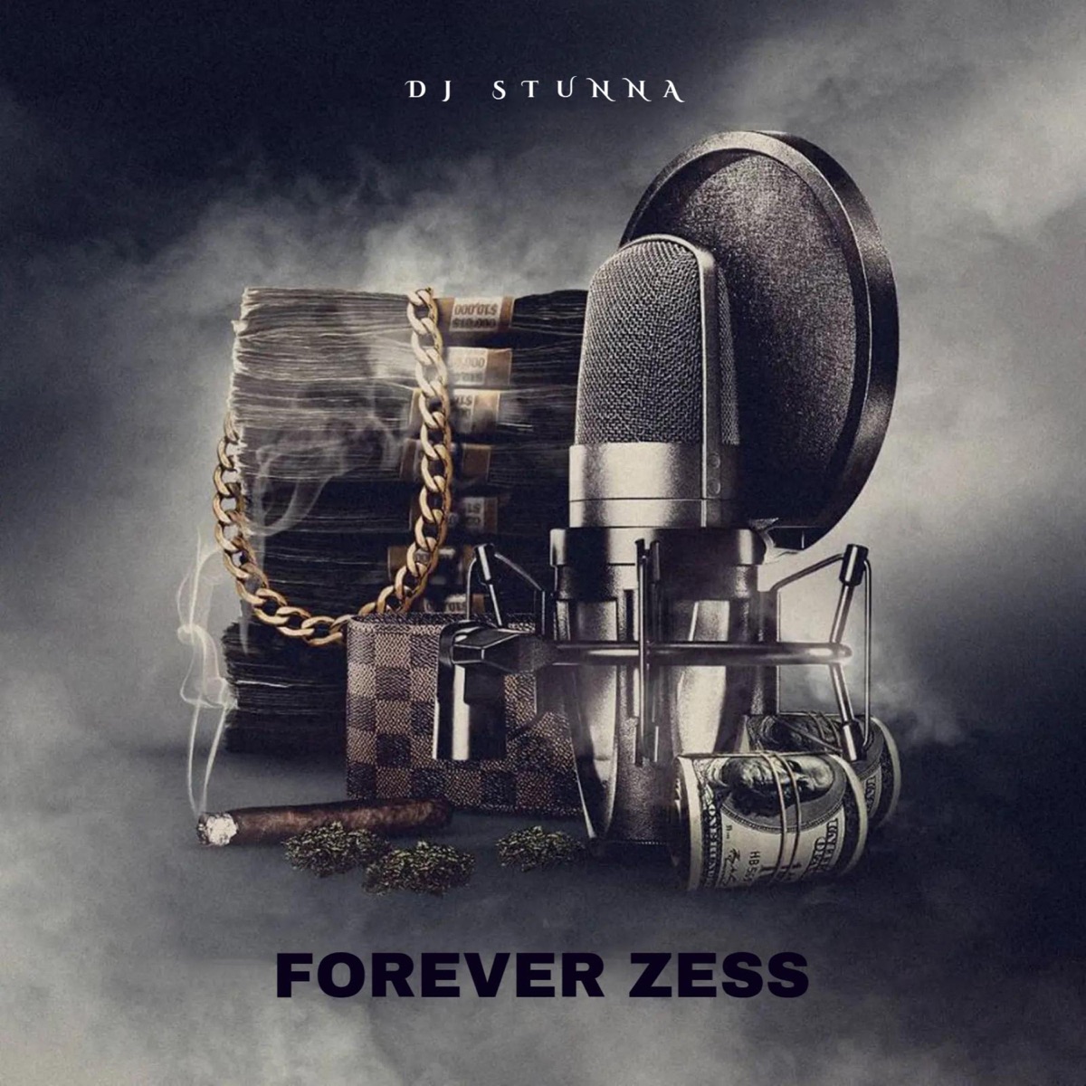 Forever Zess (Go Go Zess Riddim) - Single by Dj Stunna TT album cover