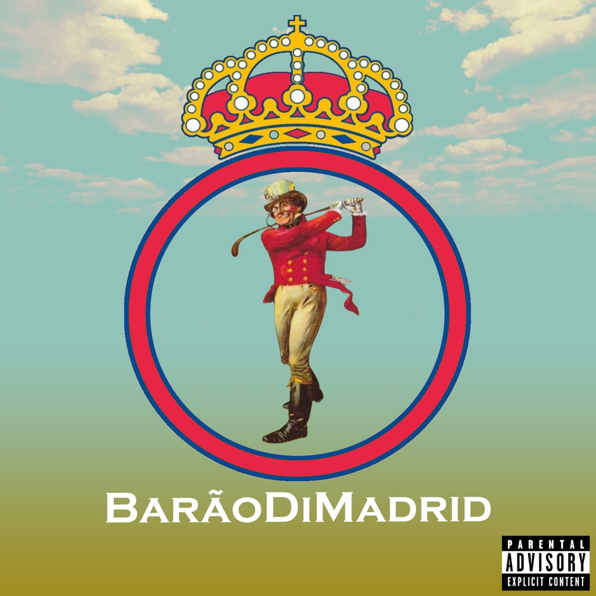BarãoDiMadrid - Single by FACCINE, Sofiste & 2DB album cover
