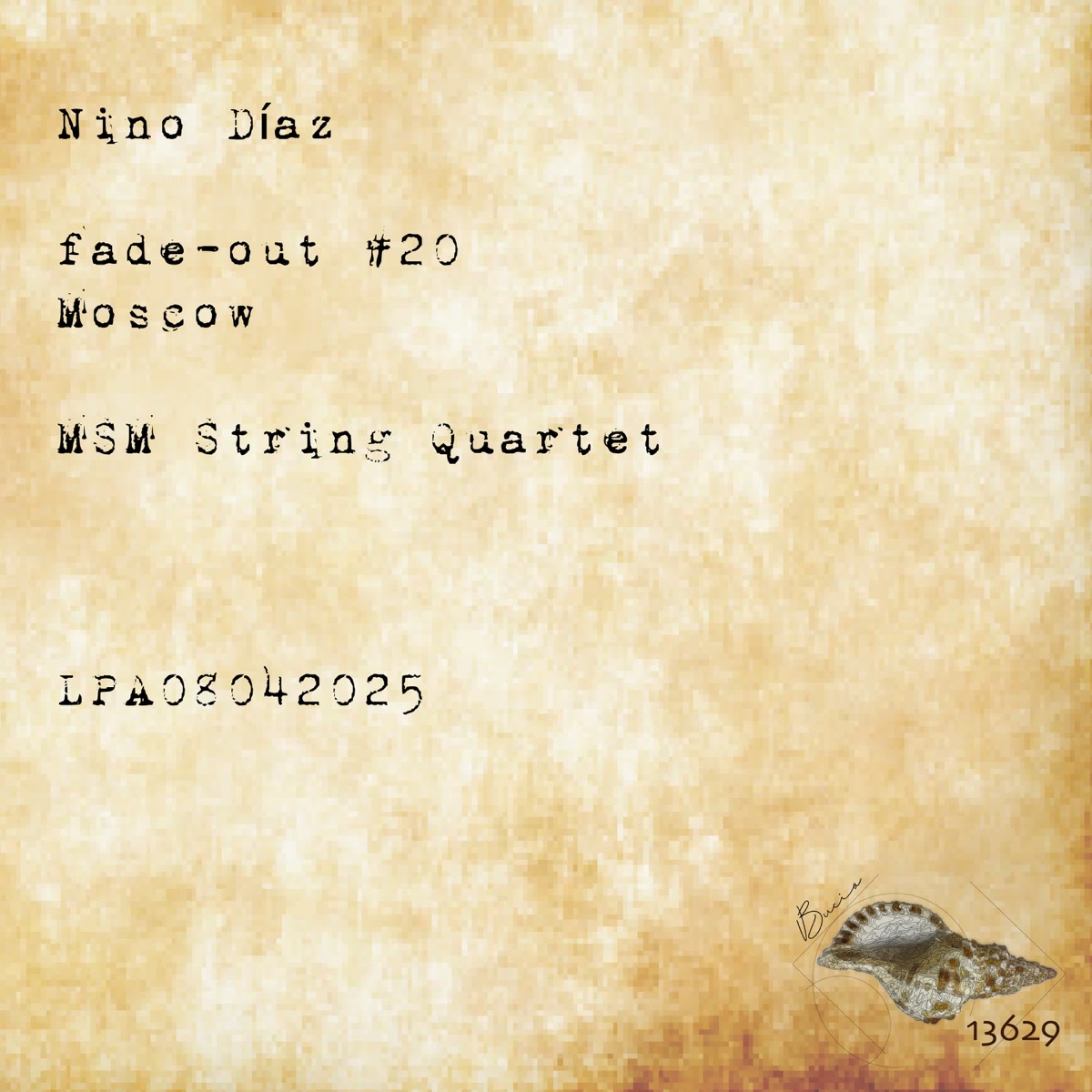 fade-out #20 Moscow - Single by Nino Díaz & MSM String Quartet album cover