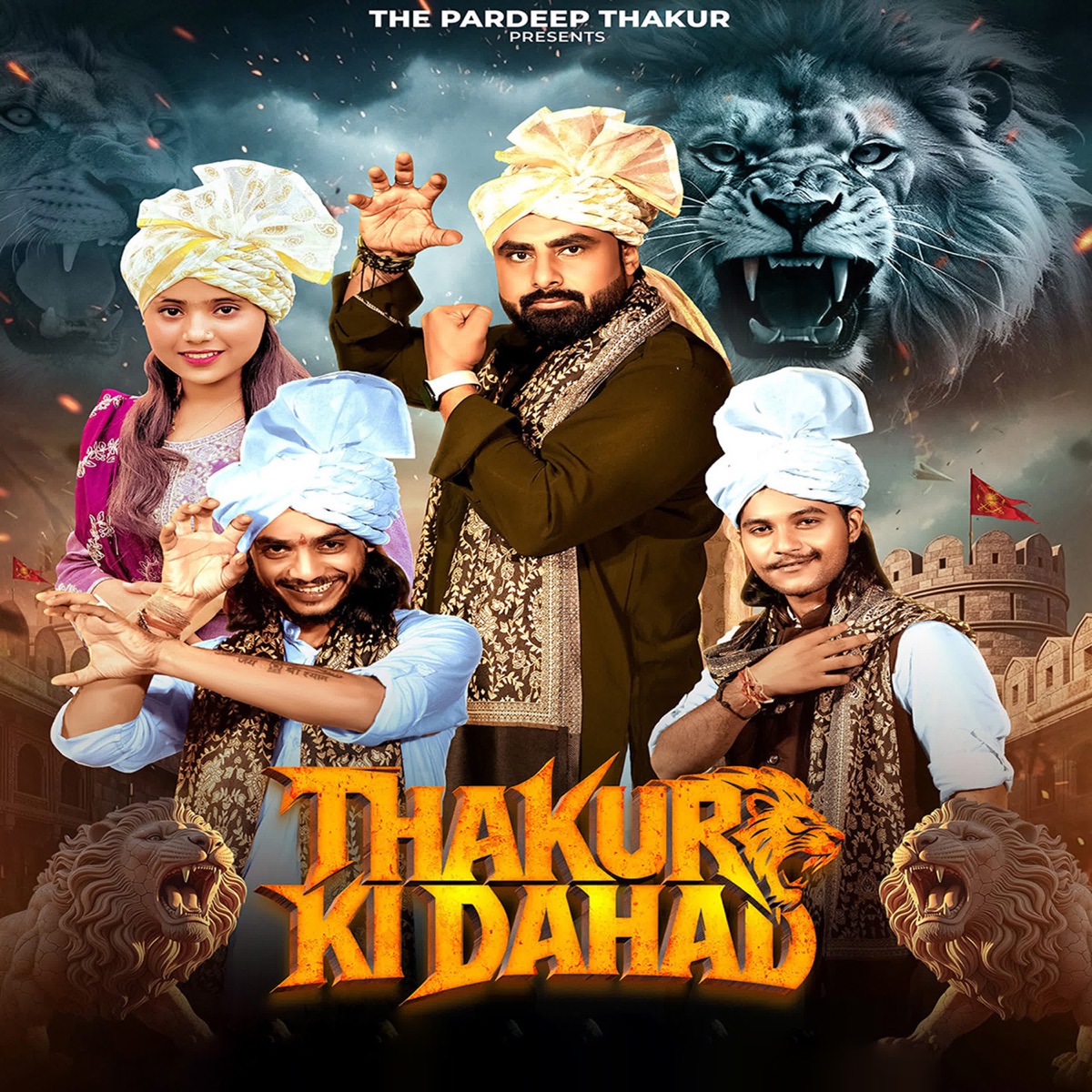 Thakur Ki Dahad - Single by Pardeep Thakur & Jaiveer Thakur album cover