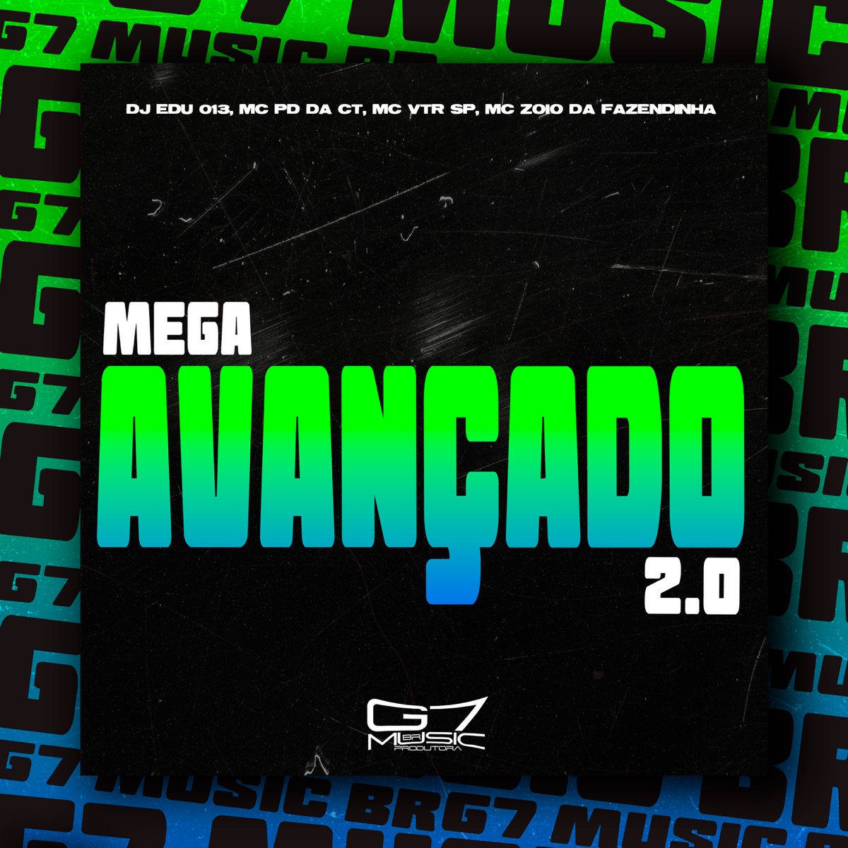 Mega Avançado 2.0 (feat. MC Zoio Da Fazendinha) - Single by DJ Edu 013, MC PD da CT & MC Vtr SP album cover