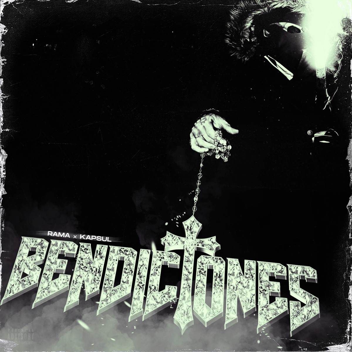Bendiciones (feat. Kapsul) - Single by RAMA album cover