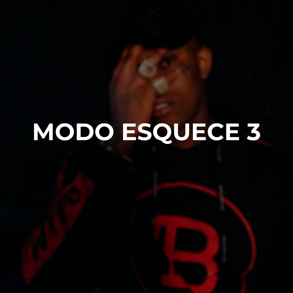 Modo Esquece 3 - Single by DJ Rafinha album cover