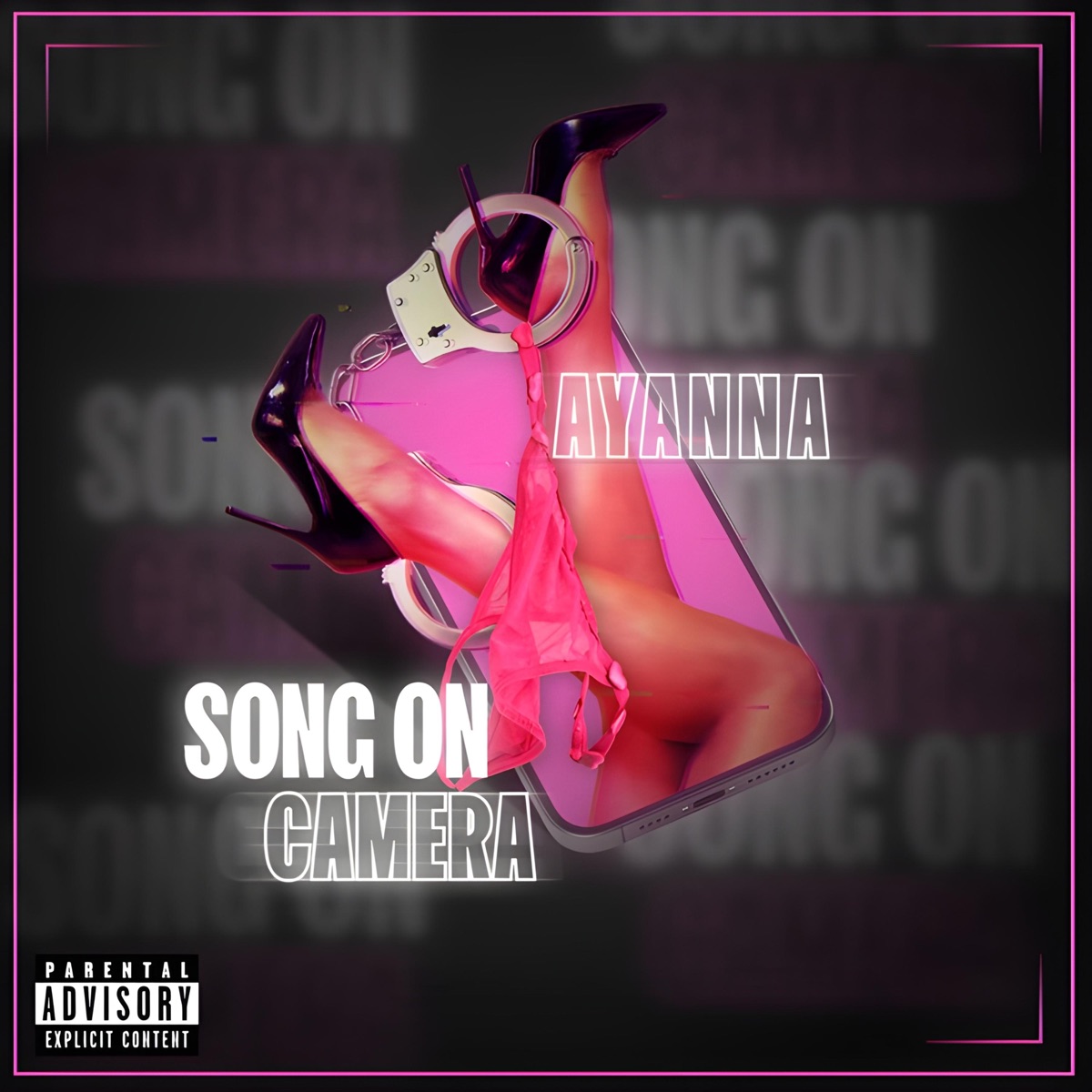 SONG ON CAMERA - Single by Ayanna Ife album cover