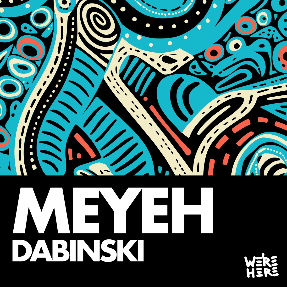Meyeh - Single by Dabinski album cover