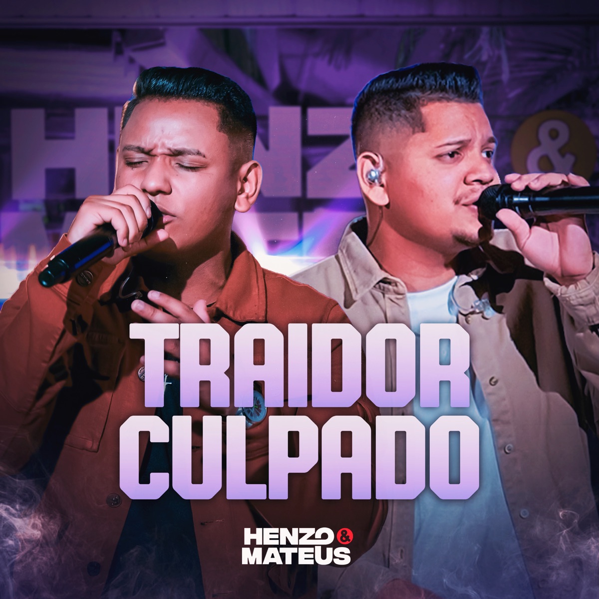 Traidor Culpado (Ao Vivo Em Goiânia) - Single by Henzo e Mateus album cover