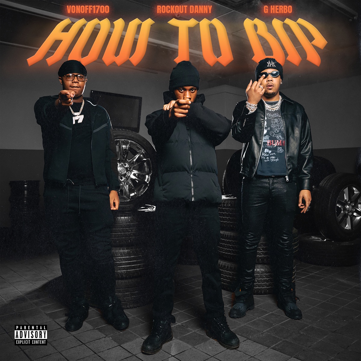 How To Bip - Single by Rockout Danny, G Herbo & VonOff1700 album cover