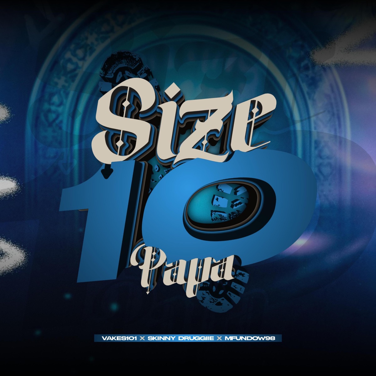 SIZE 10 PAPA -BOOTS MOVEMENT (feat. Vakes101 & Mfundow98) - Single by Skinny Druggiie album cover
