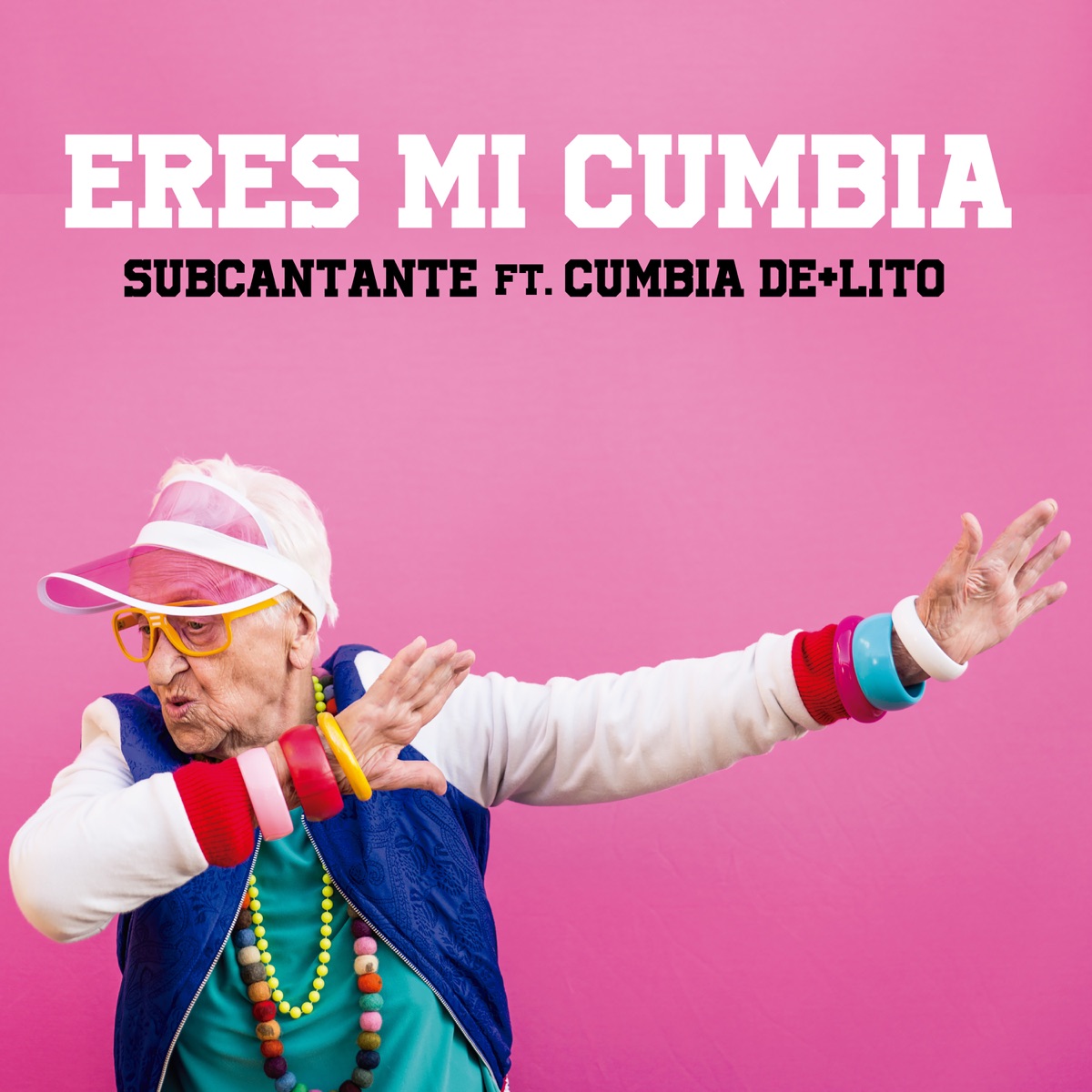 Eres Mi Cumbia (feat. CUMBIA DE+LITO) - Single by Subcantante album cover
