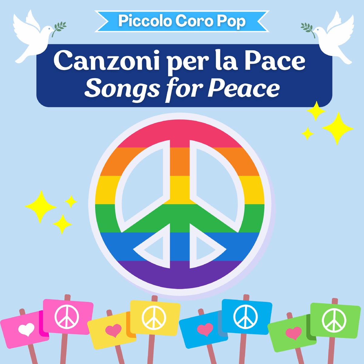 Songs for Peace by Piccolo Coro Pop album cover