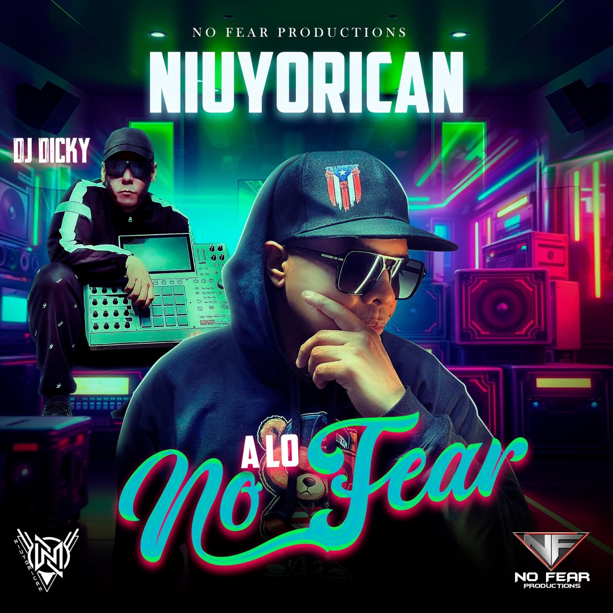 A Lo No Fear (Prod. Dj Dicky No Fear Productions) - Single by NIUYORICAN album cover