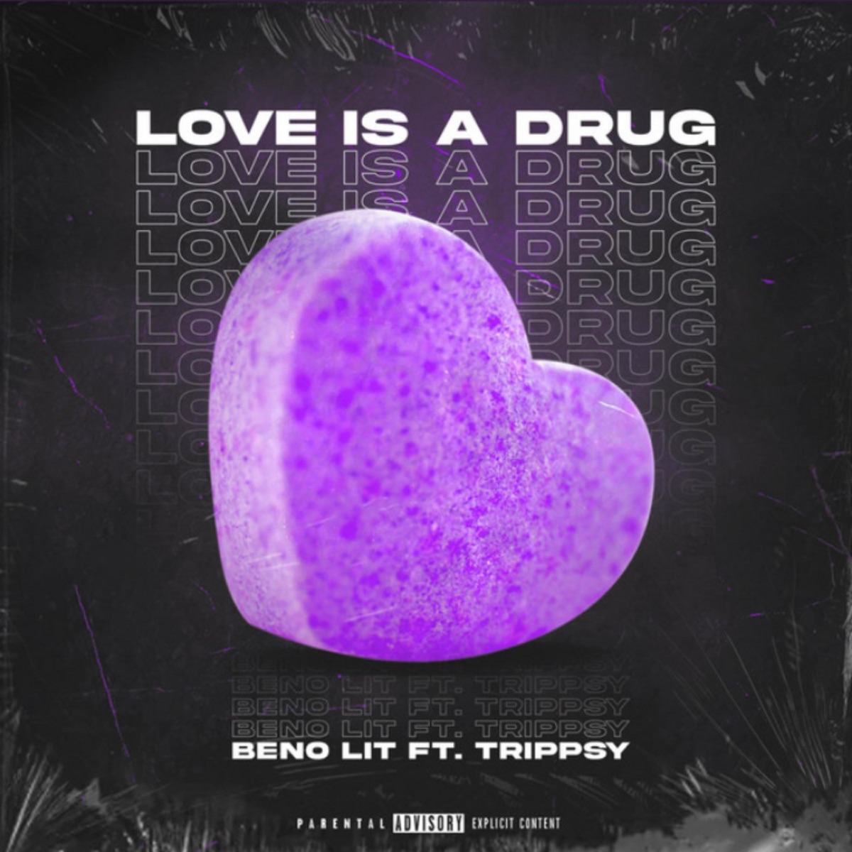 love is a drug (feat. trippsy) - Single by beno lit album cover