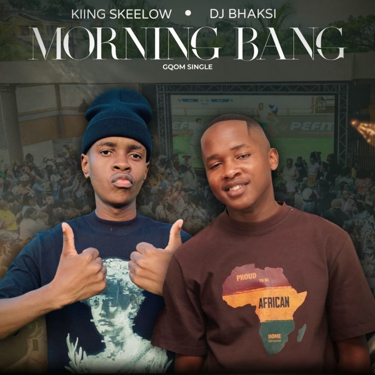 Morning Bang - Single by Kiing Skeelow & DJ Bhaksi album cover
