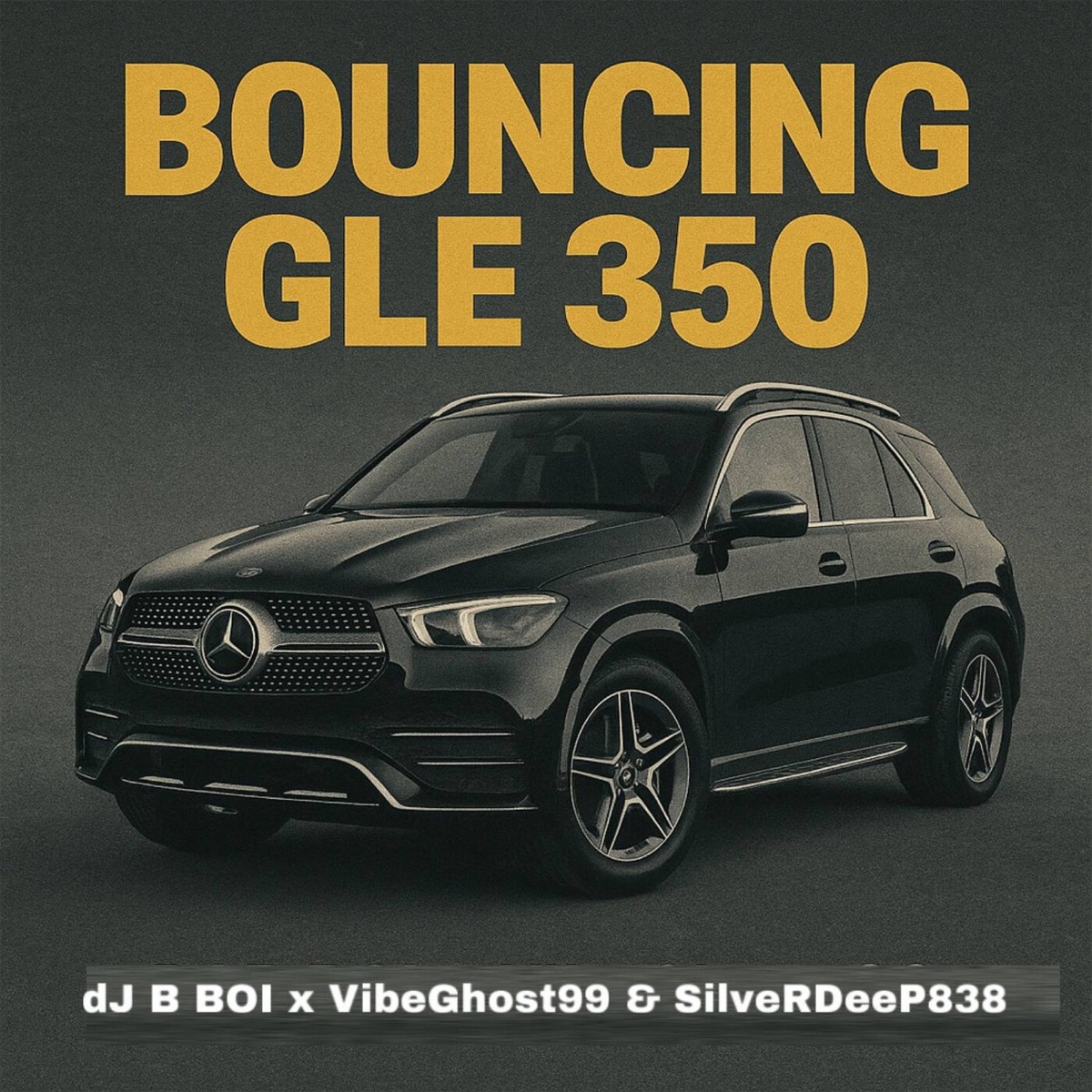 BOUNCING GLE 350 - Single by dJ B BOI, VibeGhost99 & Silverdeep838 album cover