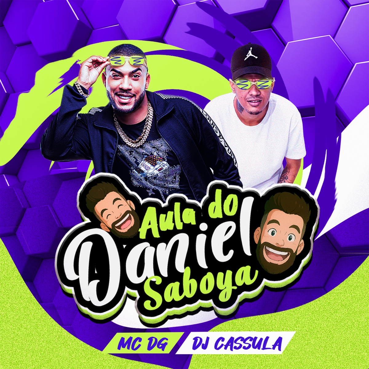 Aula do Daniel Saboya - Single by MC DG & DJ Cassula album cover