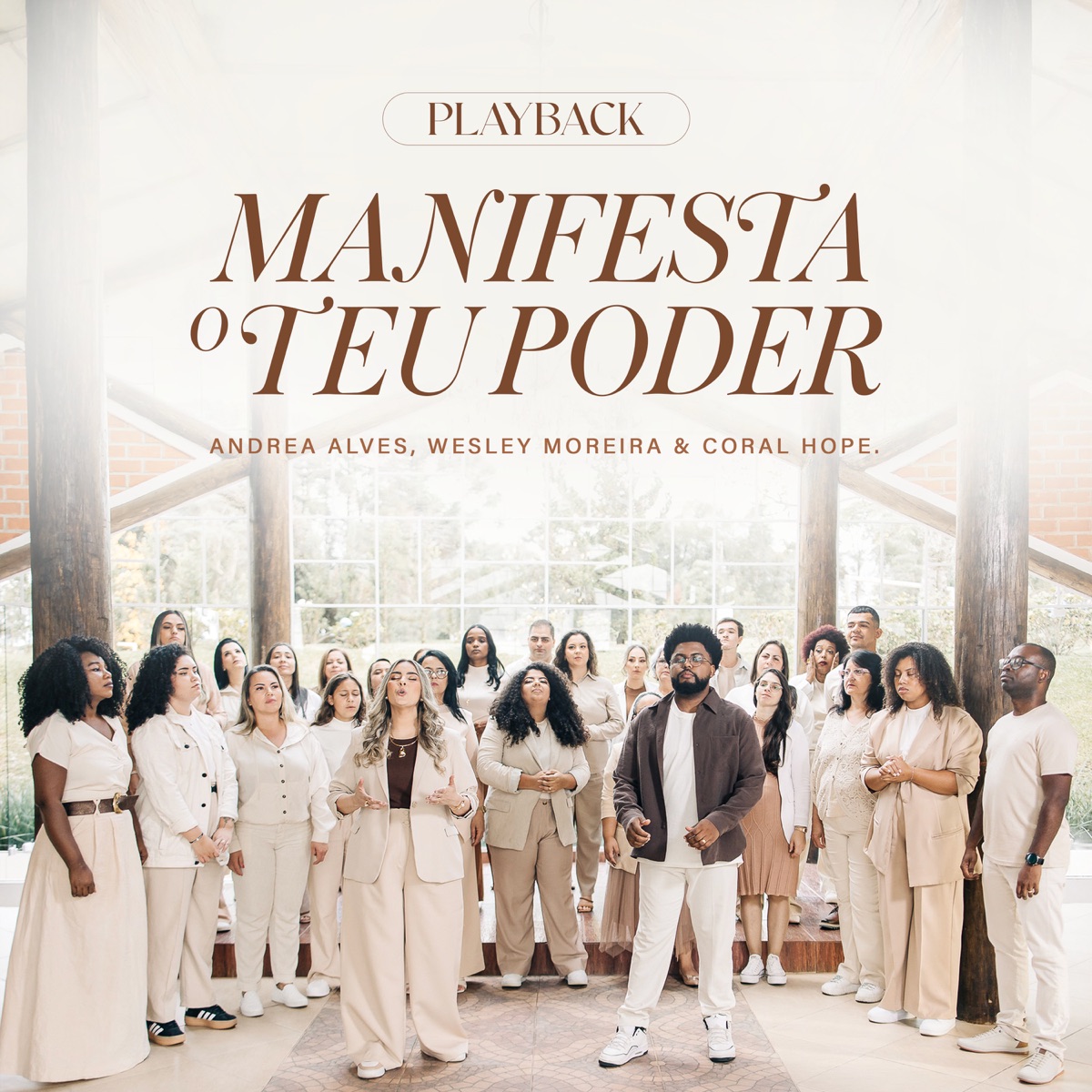 Manifesta o Teu Poder (Espírito de Deus) [Playback] - Single by Andrea Alves, Wesley Moreira & Coral Hope album cover