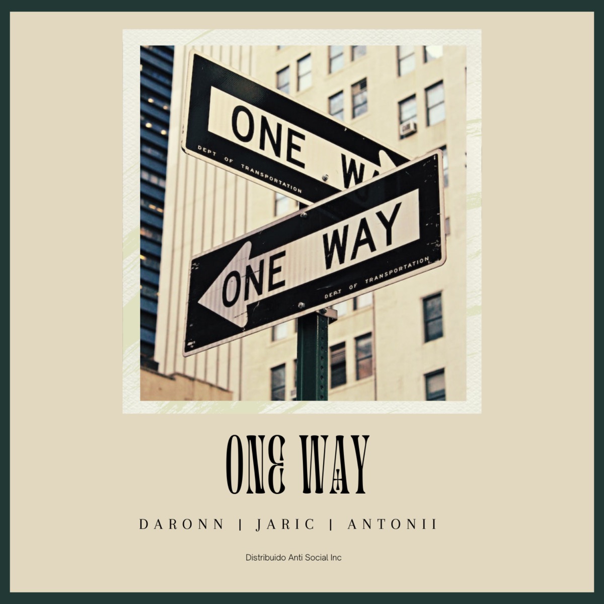 One Way (feat. Antonii & Jaric) - Single by Daronn album cover