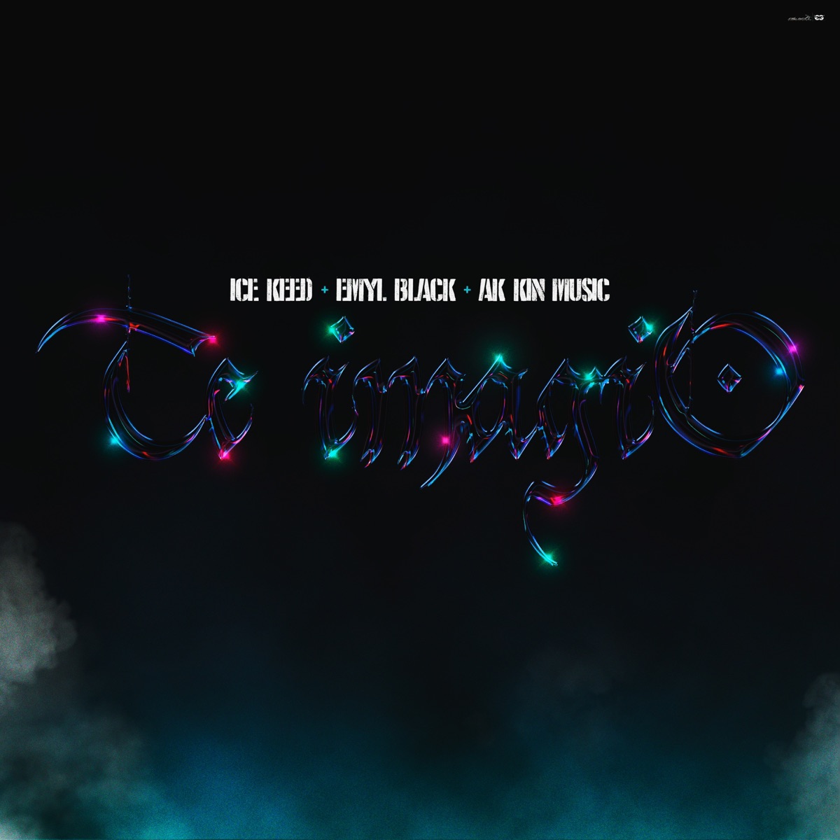 Te Imagino (feat. Emyl Black) - Single by Ice Keed & AK KIN MUSIC album cover