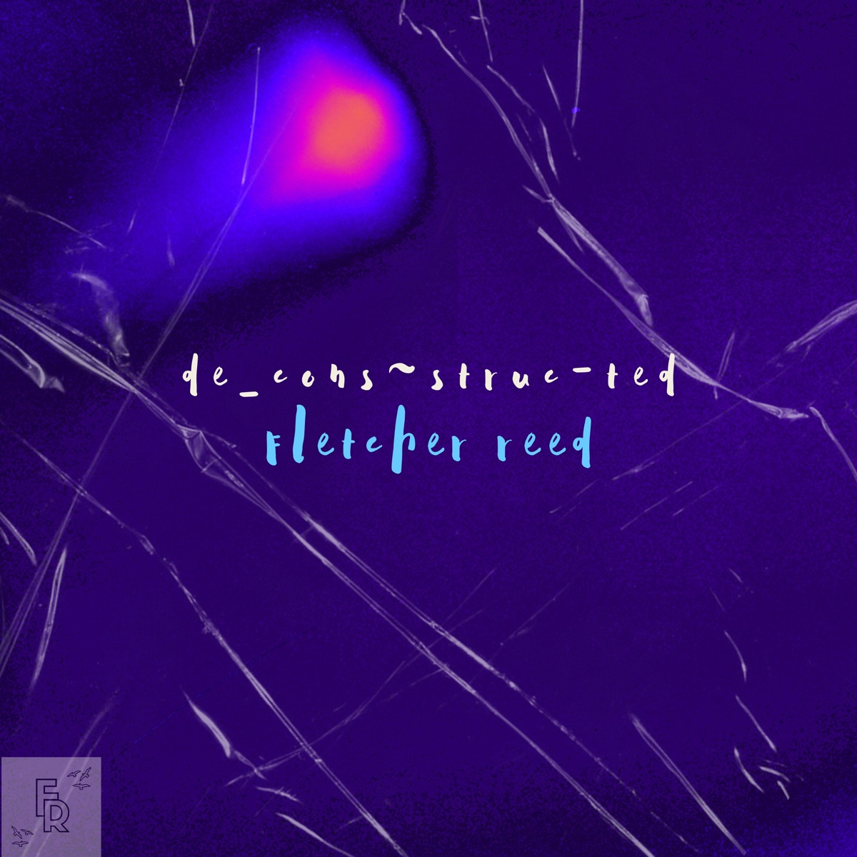 de _ con~struc-ted by Fletcher Reed album cover