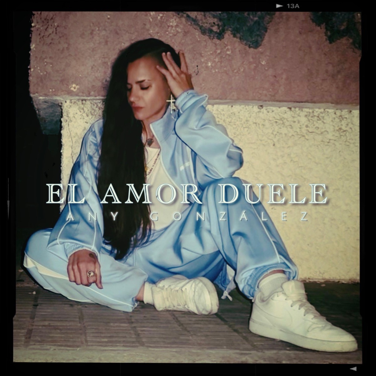 El amor duele - Single by Any González album cover