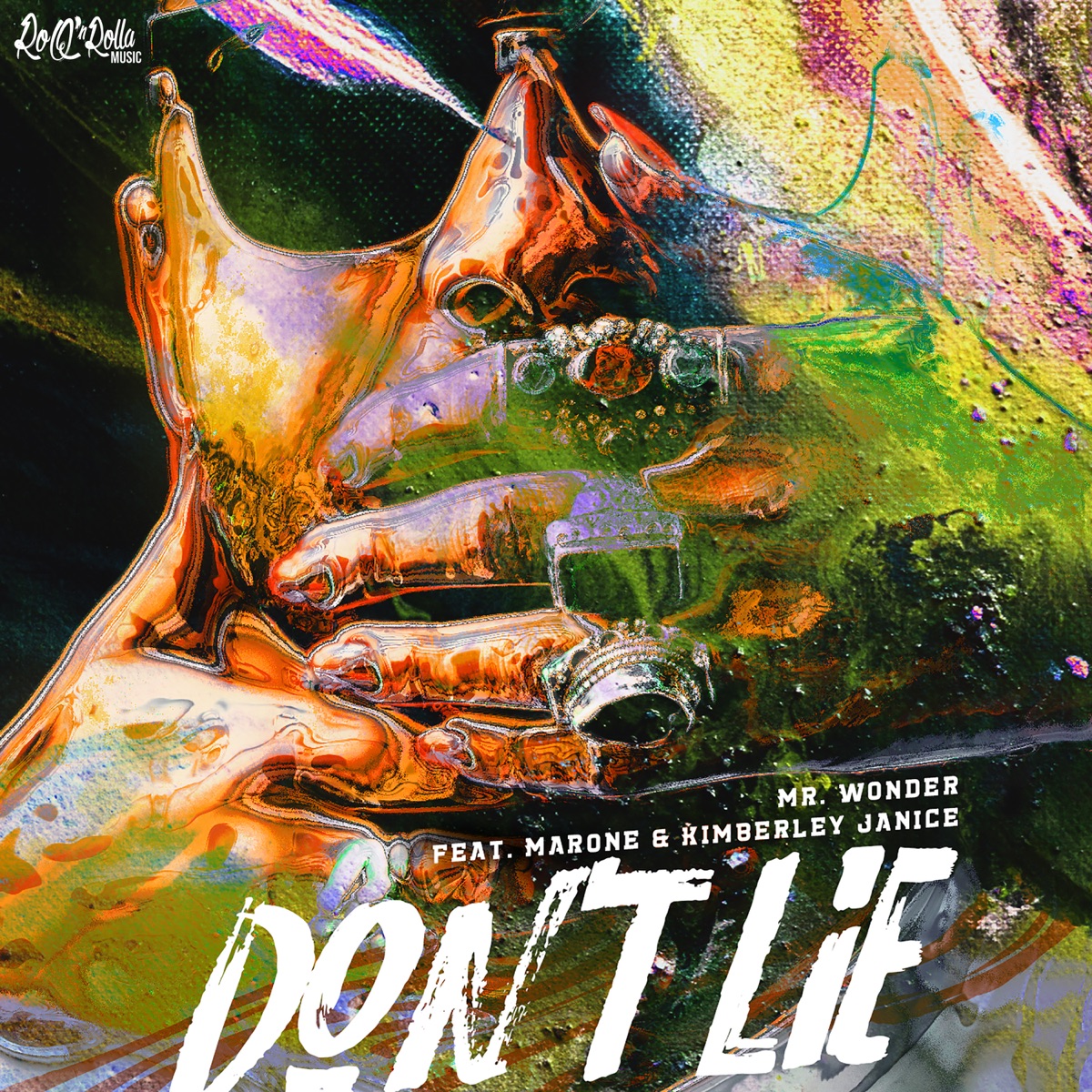 Don't Lie (feat. Marone and Kimberley Janice) - Single by Mr. Wonder album cover