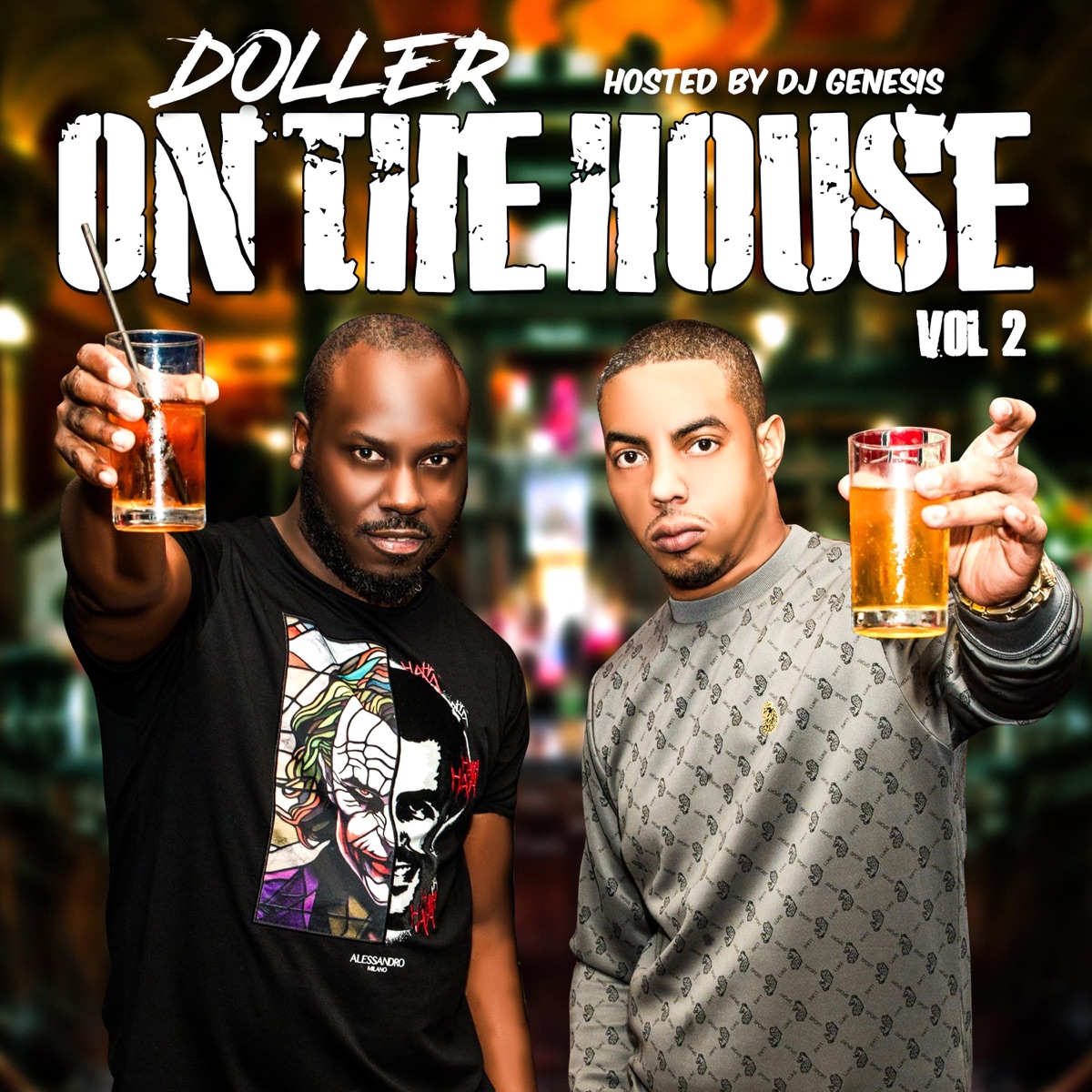On The House, Vol. 2 (feat. Dj Genesis) by Doller album cover
