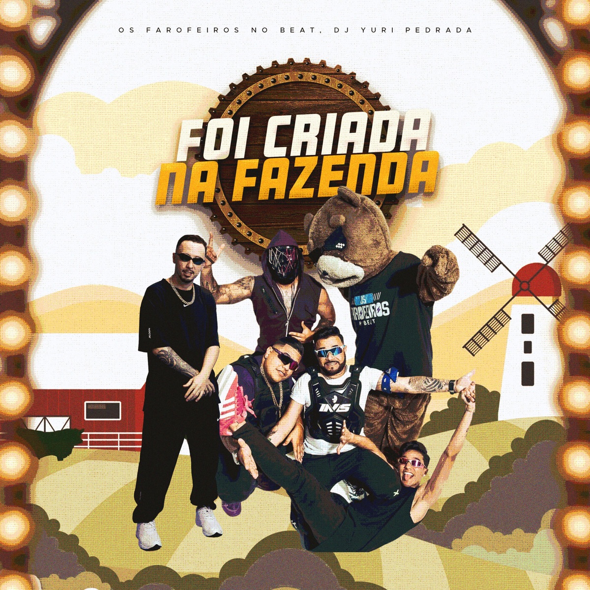 Foi Criada Na Fazenda - Single by Os Farofeiros No Beat & Dj Yuri Pedrada album cover