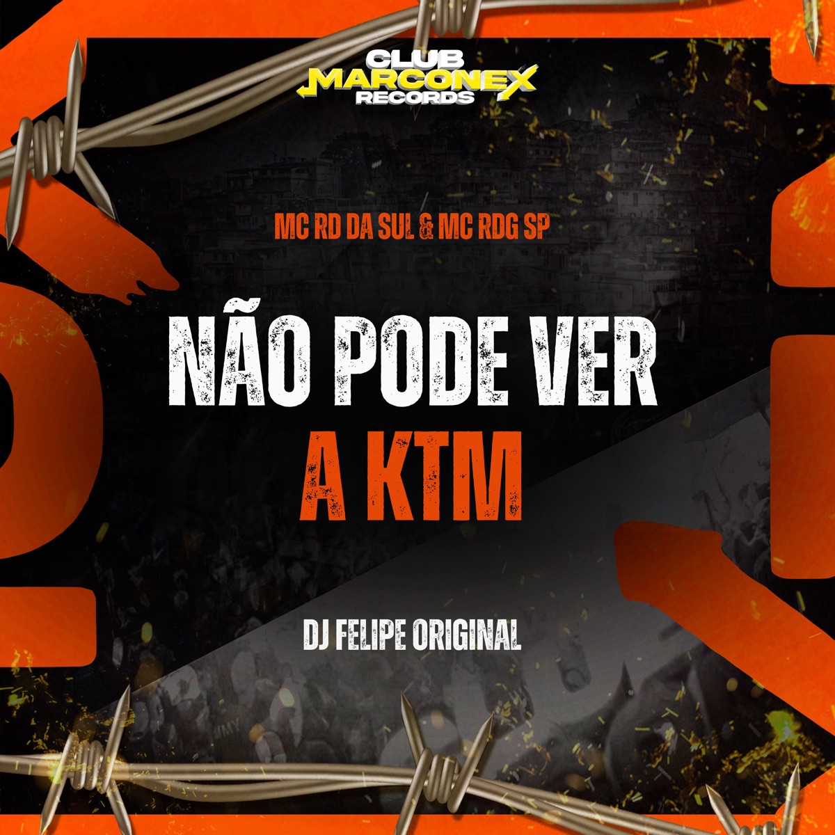 Não Pode Ver a Ktm - Single by MC RD DA SUL, Mc RDG SP & DJ Felipe Original album cover