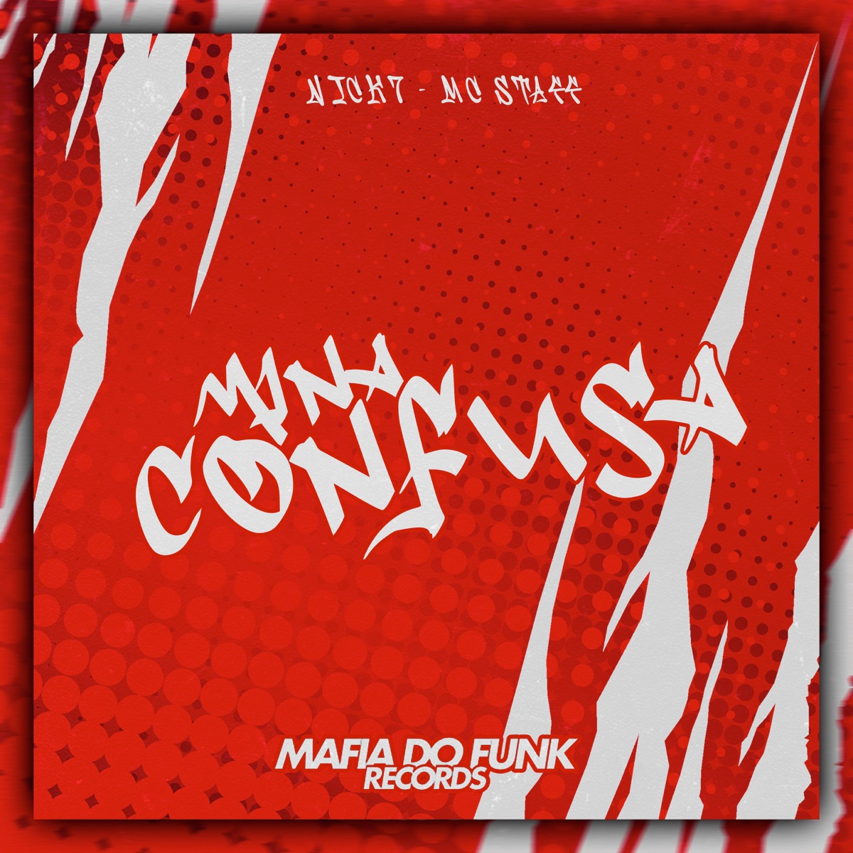 Mina Confusa - Single by Mafia Do Funk OFC & NICK7 album cover