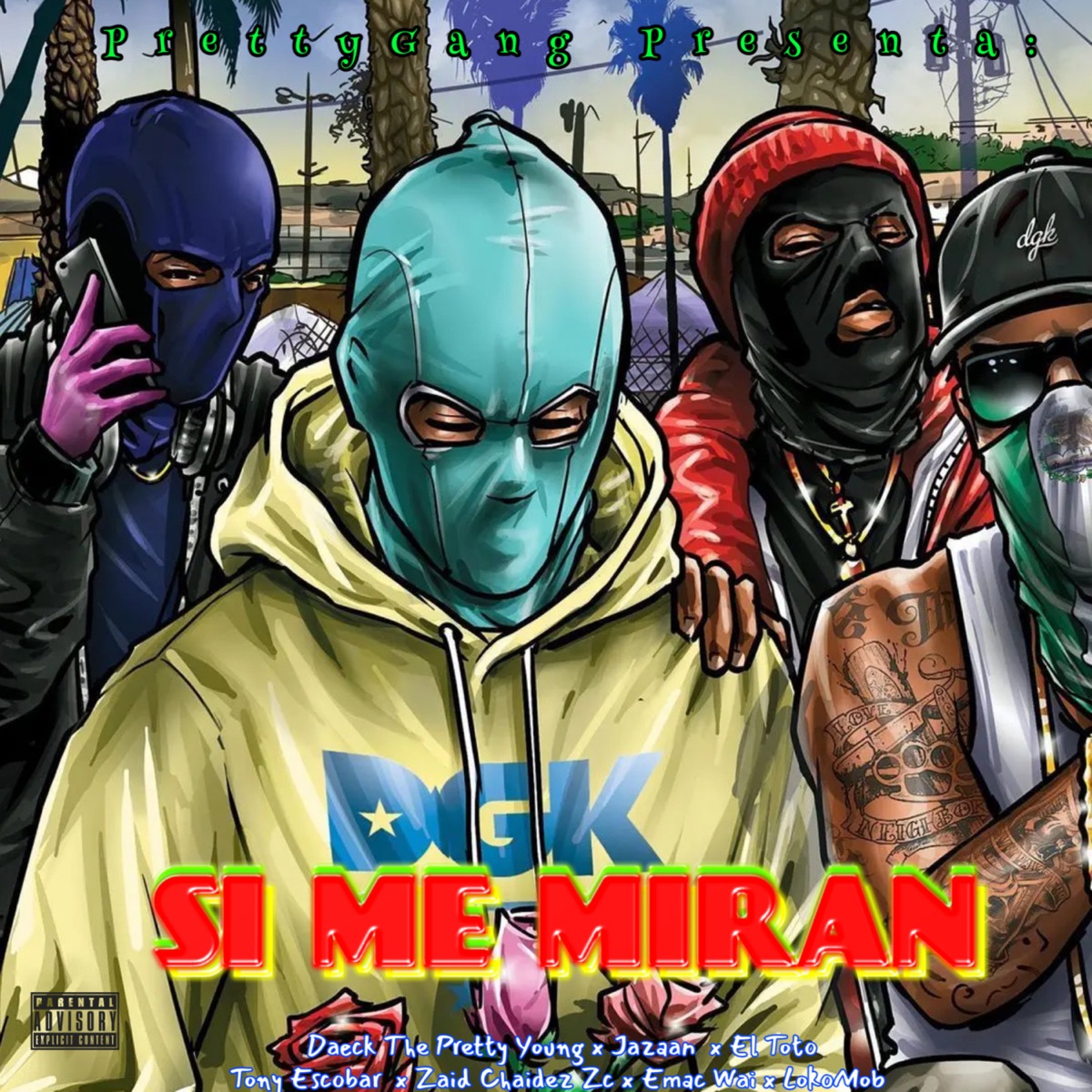 Si Me Miran (feat. Loko Mob, Jazaan, Zaid Chaidez ZC & Tony Escobar) - Single by Daeck The Pretty Young, Emac Wai & El Toto album cover