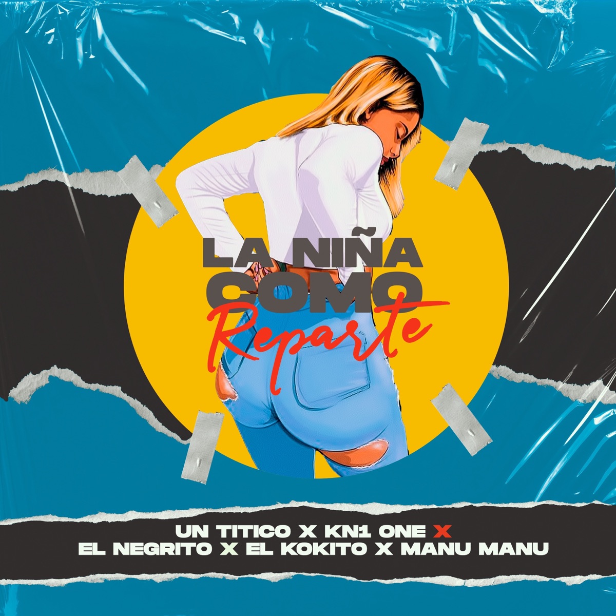La Niña Como Reparte (feat. El Kokito, Manu Manu & El Negrito) - Single by Un Titico & Kn1 One album cover
