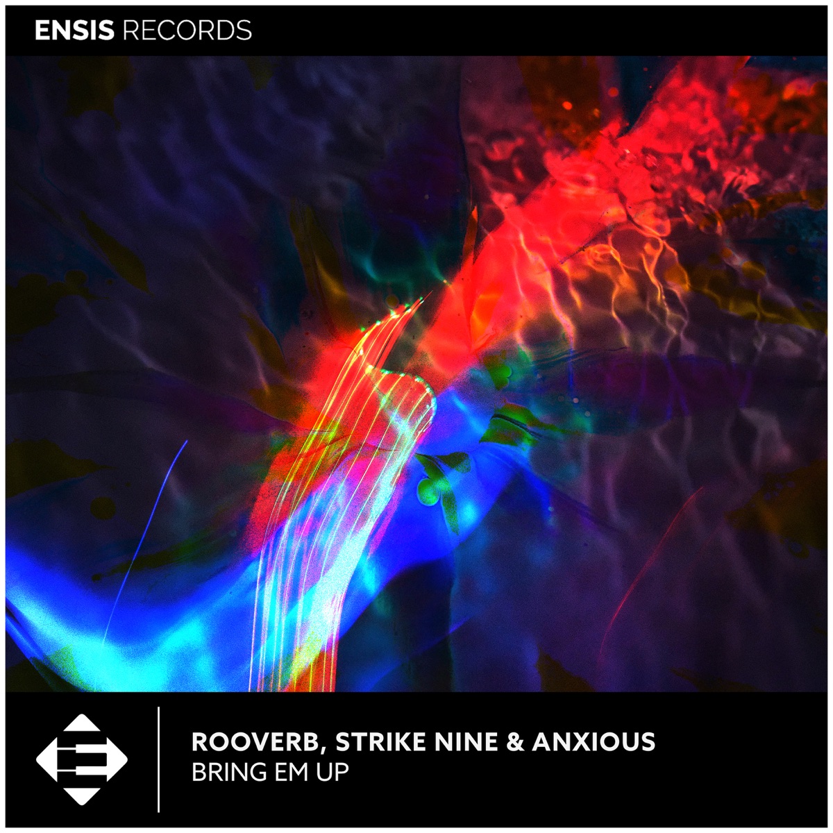 Bring Em Up - Single by Rooverb, Strike Nine & Anxious album cover