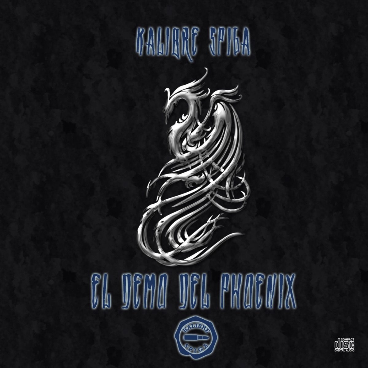 El Demo del Phoenix by Kalibre Spiga album cover