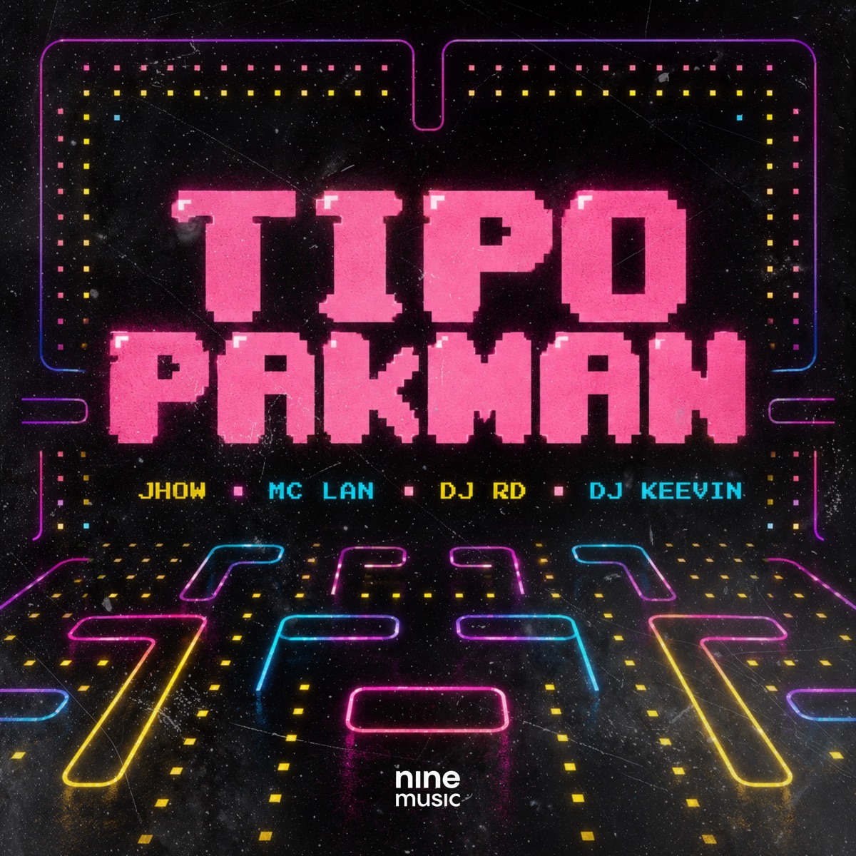 TIPO PAKMAN - Single by Jhow, MC Lan, DJ RD & Dj Keevin album cover