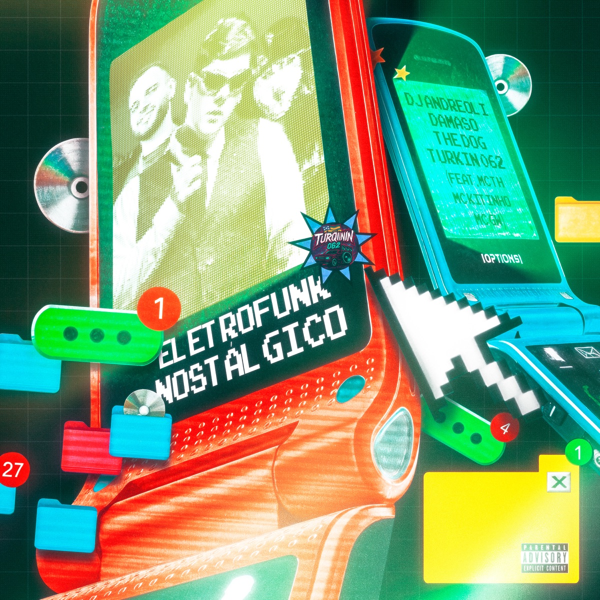 Eletrofunk Nostálgico (feat. MC GW, MC TH, Mc Kitinho & DJ RAFA MOLINA) - Single by DJ Andreoli, Damaso, The Dog & Turkin 062 album cover