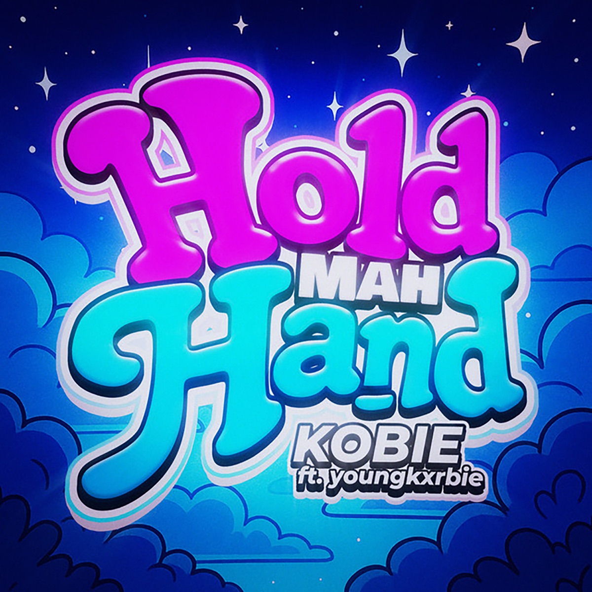 Hold Mah Hand - Single by Kobie & Youngkxrbie album cover