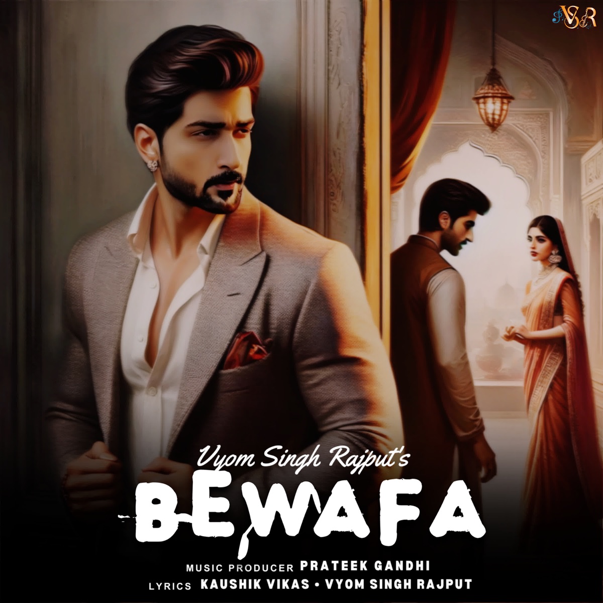 Bewafa - Single by Vyom Singh Rajput album cover
