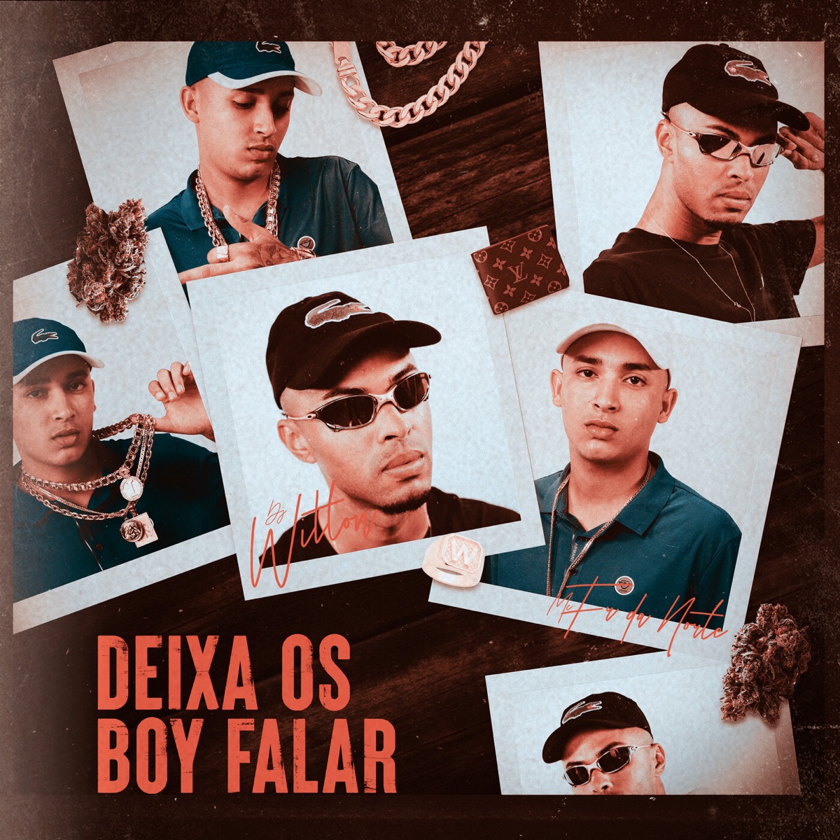 Deixa Os Boy Falar - Single by DJ Wilton & MC Fr da Norte album cover