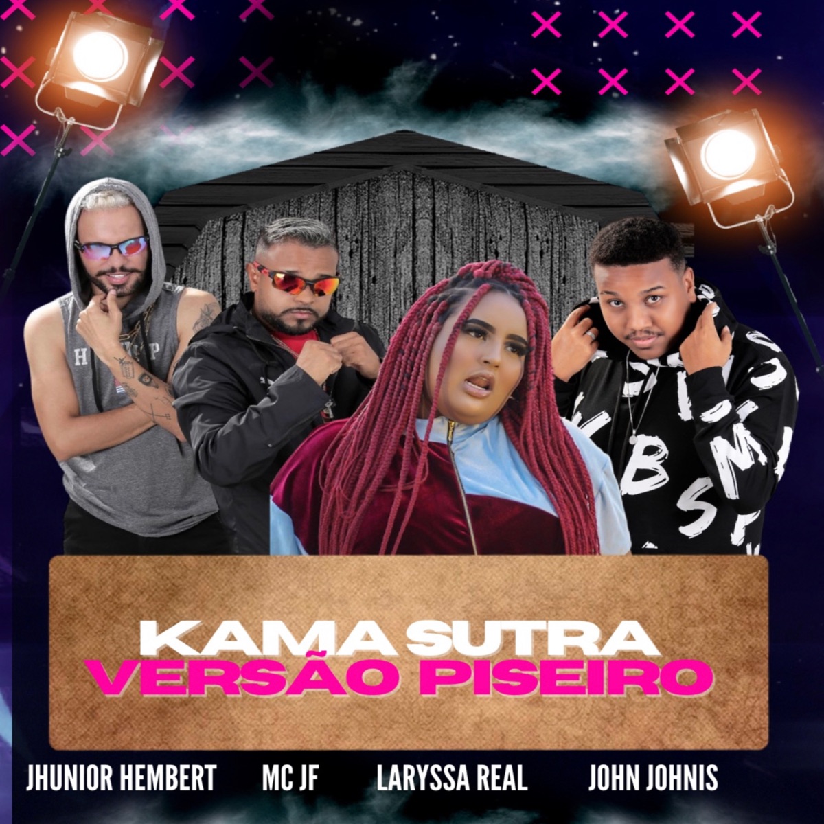 Kama Sutra (Remix Piseiro) - Single by Jhunior Hembert, Mc JF, Laryssa Real & JOHN JHONIS album cover